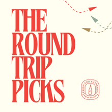 The Roundtrip Picks (shipping included!)